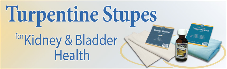 Turpentine Stupes for Kidney & Bladder Health