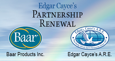 Edgar Cayce's Partnership Renewal as Official supplier. Baar Products, Inc. and Edgar Cayce's A.R.E.