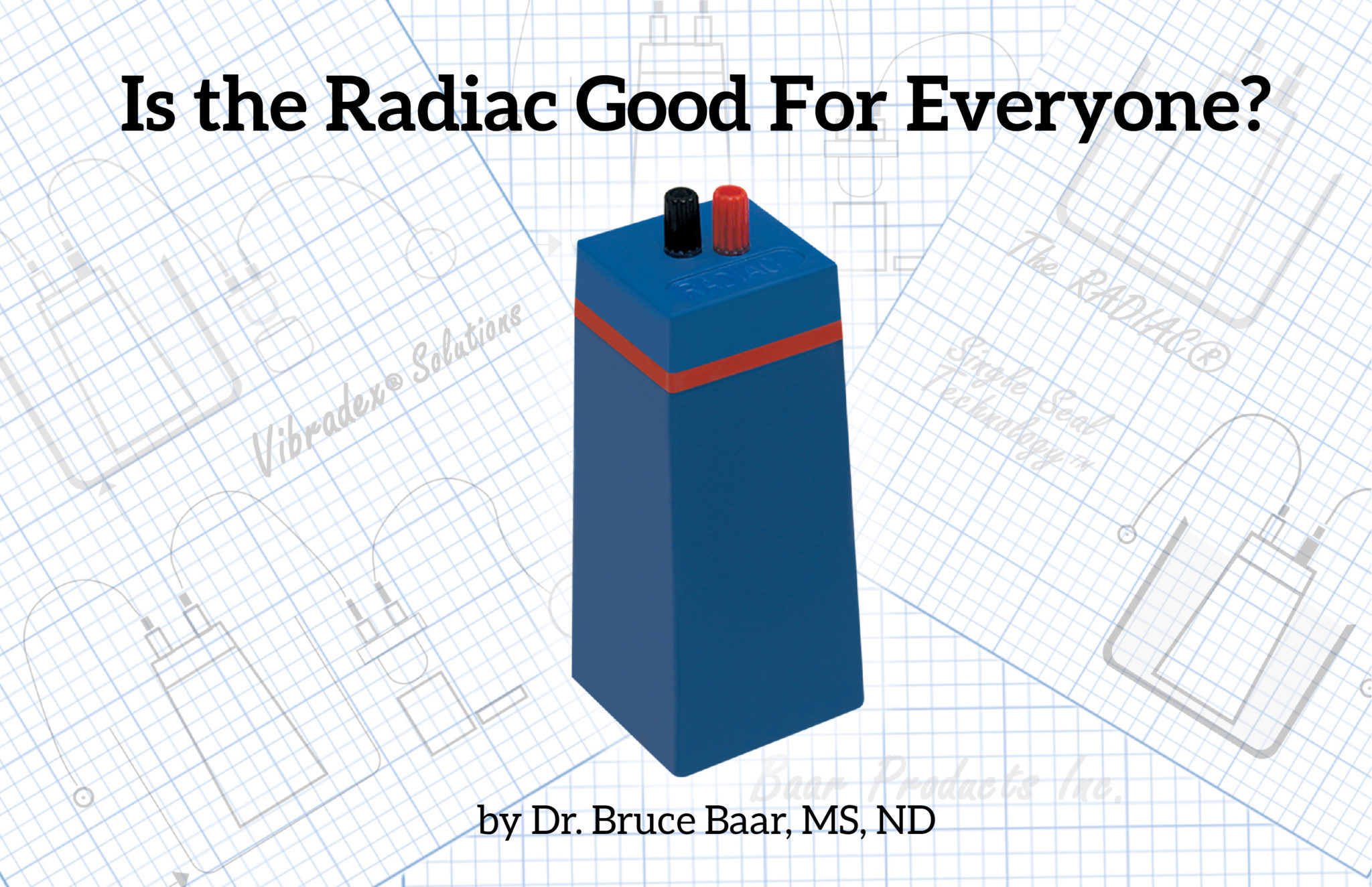 Is the Radiac Good For Everyone? Edgar Cayce Health Care