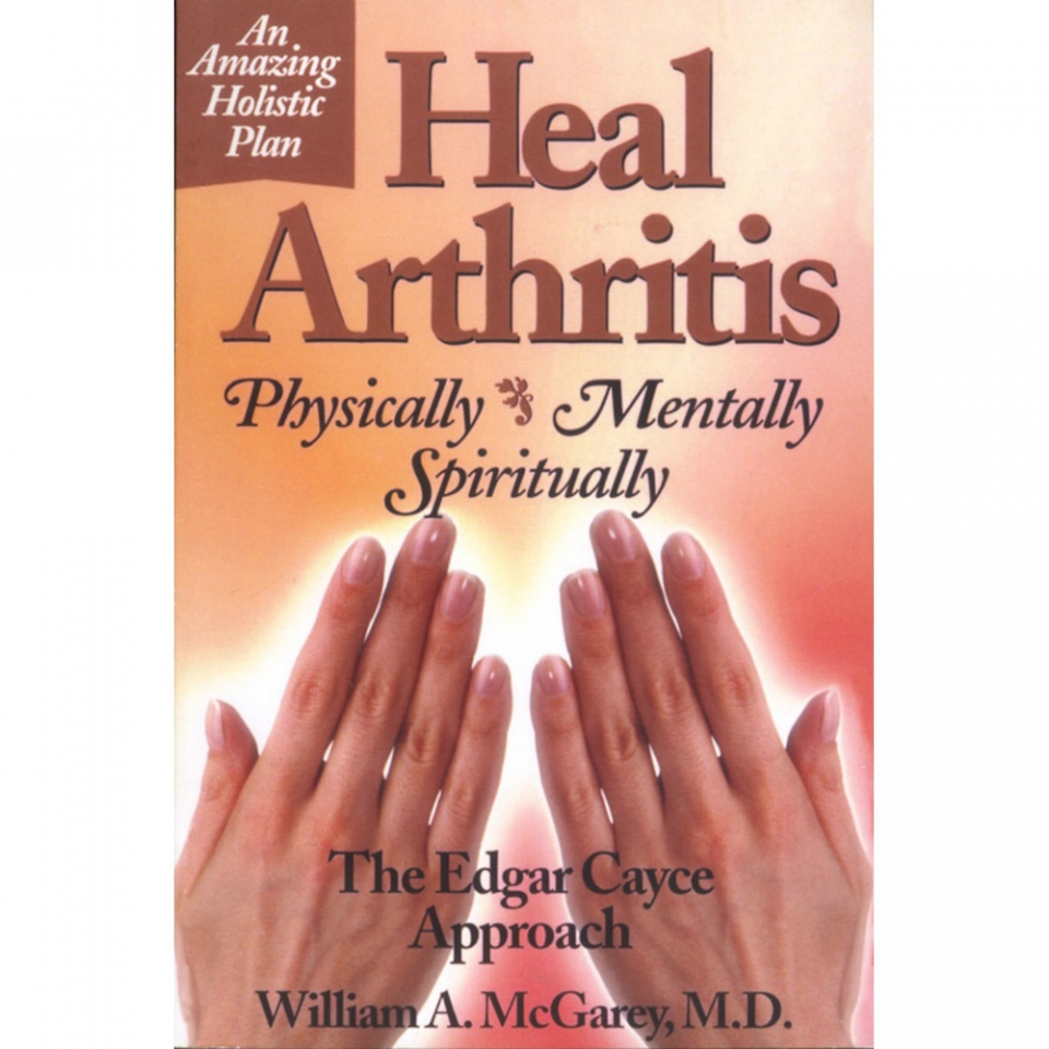 Heal Arthritis Book Cover Orange and Peach covered background with orange letters and pictures of two hands flat. Edgar Cayce Related Baar Products Related